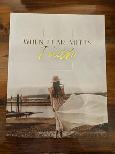 When FearMeets Faith