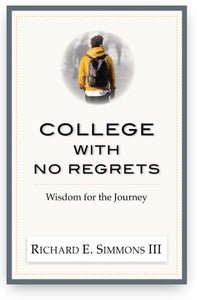 Richard Simmons' "College With No Regrets" Wisdom For The Journey